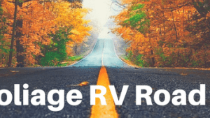 5 Fall Foliage RV Road Trips