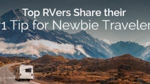 #1 Tip for Newbie RVers