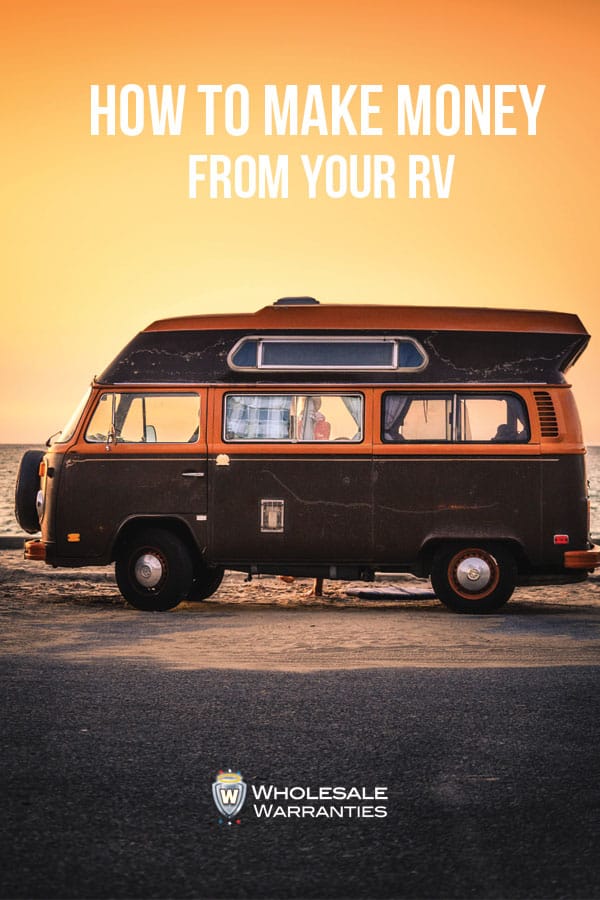 How to Make Money From Your RV