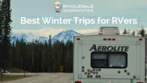 Best Winter Trips for RVers