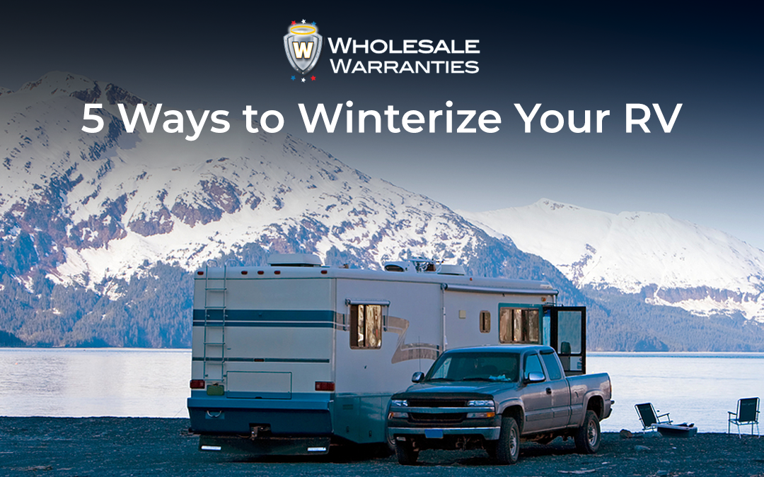 5 Ways to Winterize Your RV