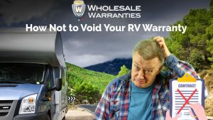 How Not to Void Your RV Warranty