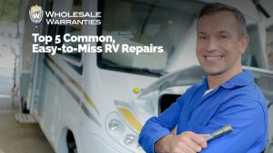 Top 5 Most Common, Easy-to-Miss RV Repairs by Wholesale Warranties
