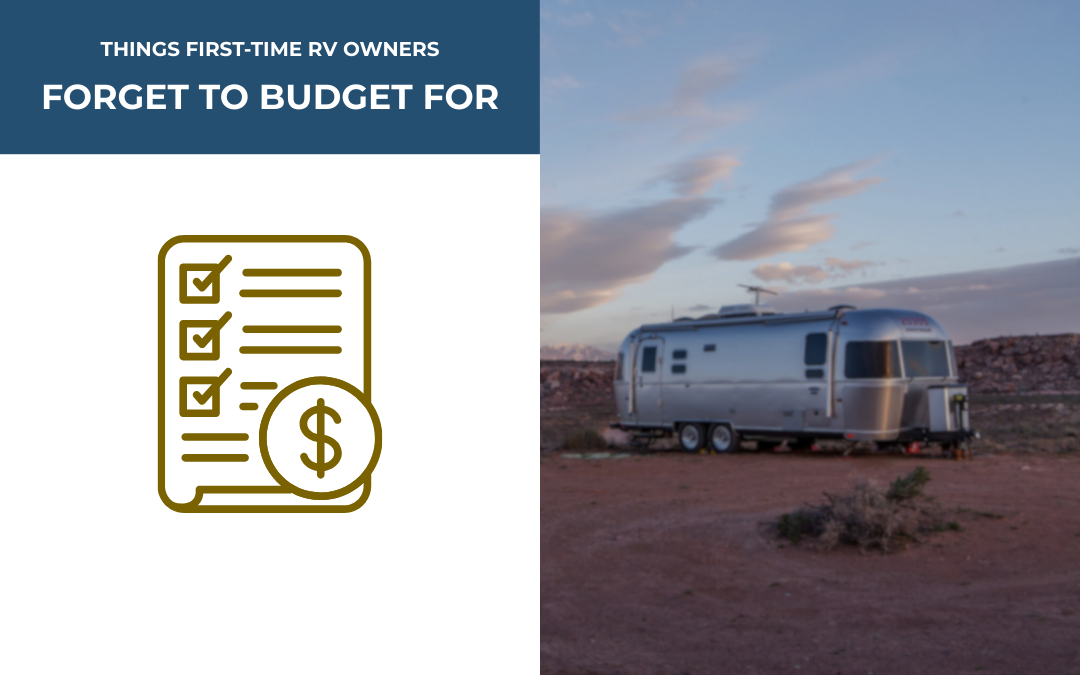 things first-time RV owners forget to budget for