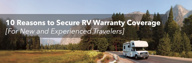 10 Reasons to get an RV Warranty